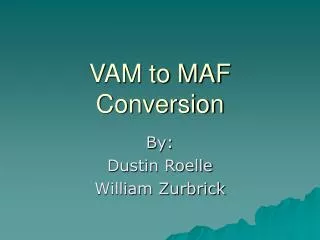 VAM to MAF Conversion