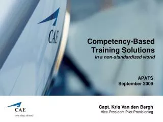 Competency-Based Training Solutions in a non-standardized world