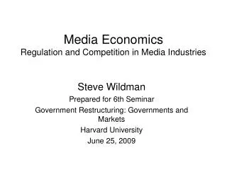 Media Economics Regulation and Competition in Media Industries
