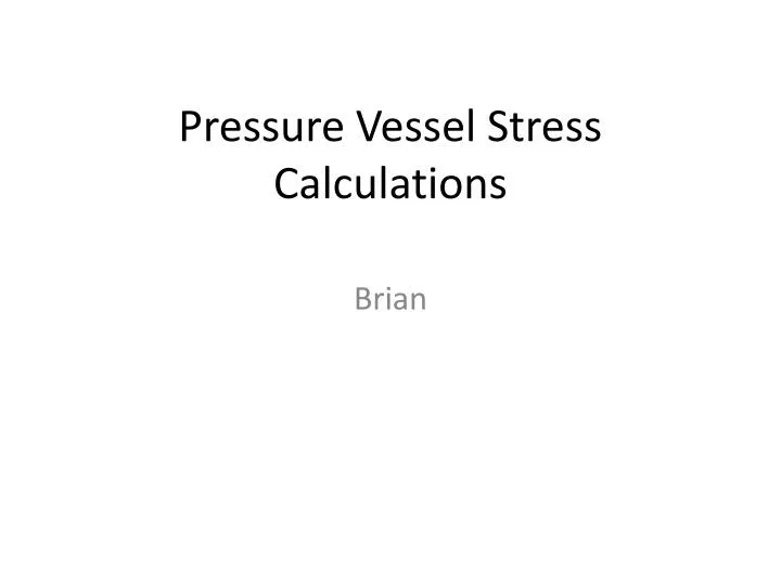 pressure vessel stress calculations
