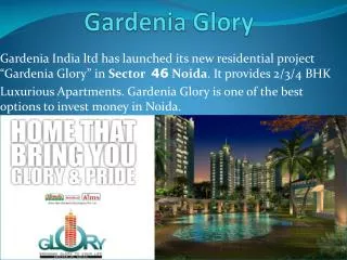 Gardenia Glory Luxurious Apartments In NOIDA