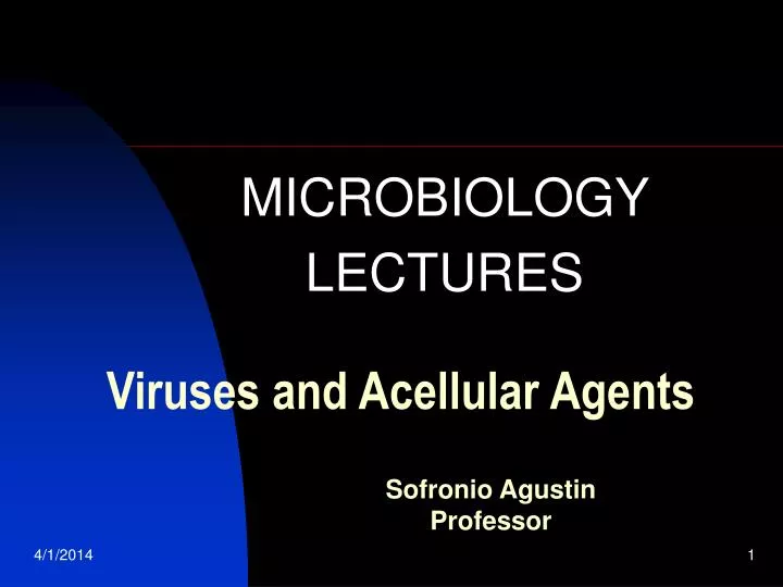 viruses and acellular agents