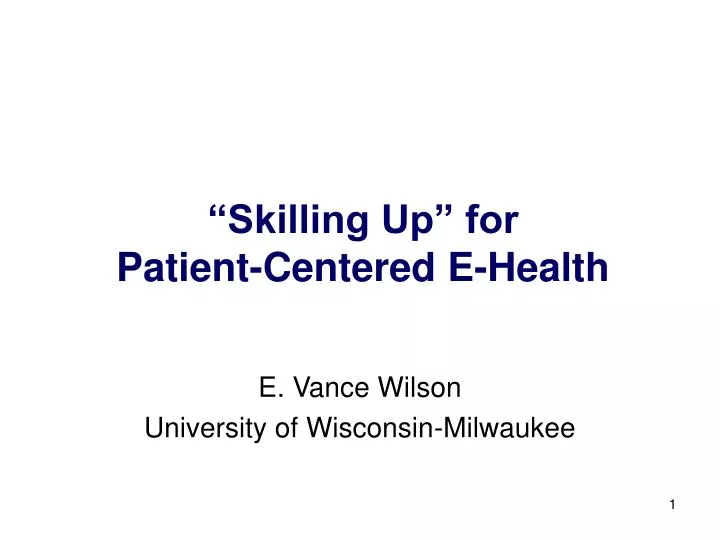 skilling up for patient centered e health