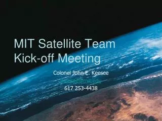 MIT Satellite Team Kick-off Meeting