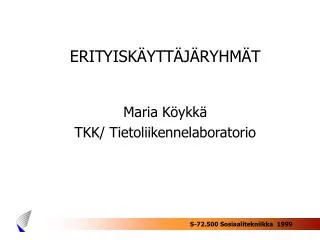 erityisk ytt j ryhm t