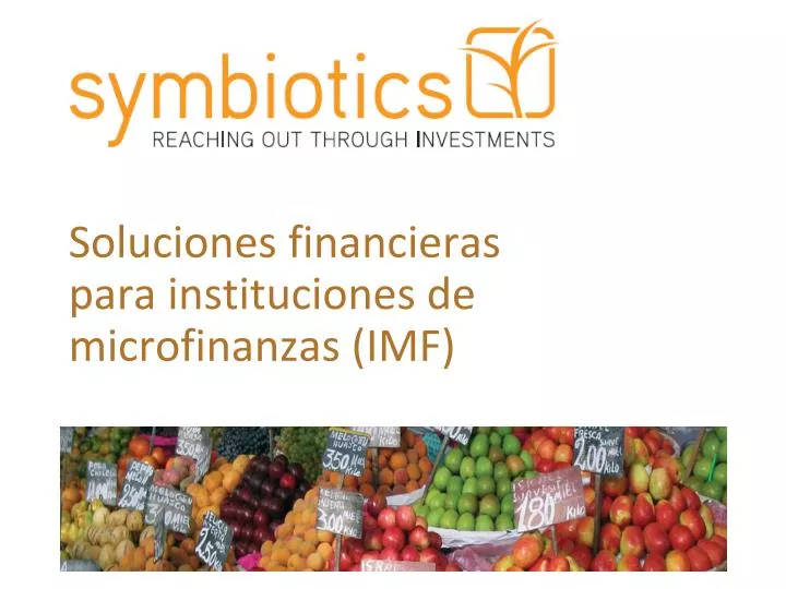soluciones financieras para instituciones de microfinanzas imf