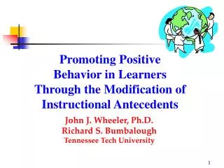 Promoting Positive Behavior in Learners Through the Modification of Instructional Antecedents