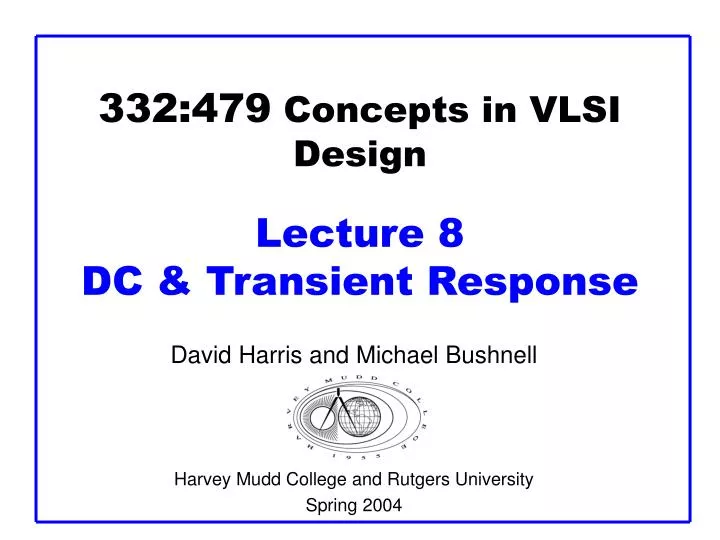 332 479 concepts in vlsi design lecture 8 dc transient response