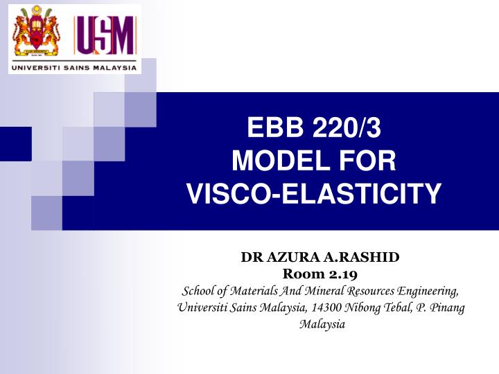 ebb 220 3 model for visco elasticity