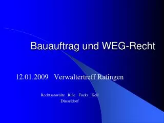 bauauftrag und weg recht