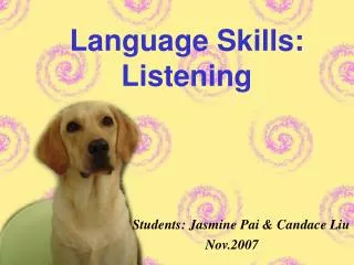 Language Skills: Listening
