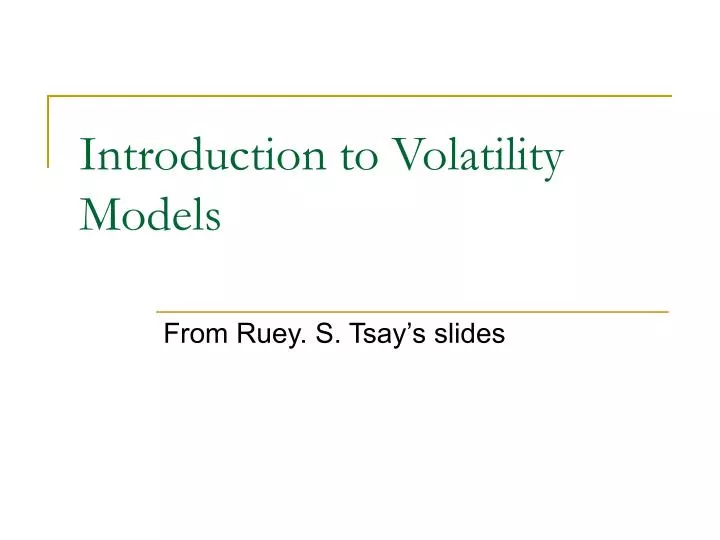 introduction to volatility models