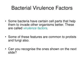 Bacterial Virulence Factors