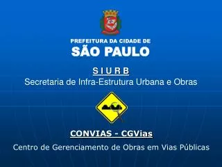 CONVIAS - CGVias Centro de Gerenciamento de Obras em Vias Públicas