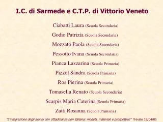 I.C. di Sarmede e C.T.P. di Vittorio Veneto