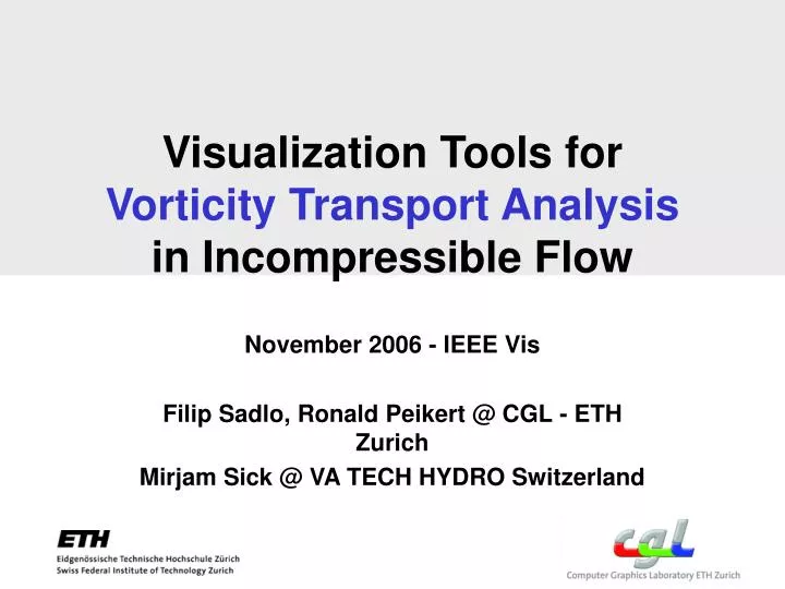visualization tools for vorticity transport analysis in incompressible flow