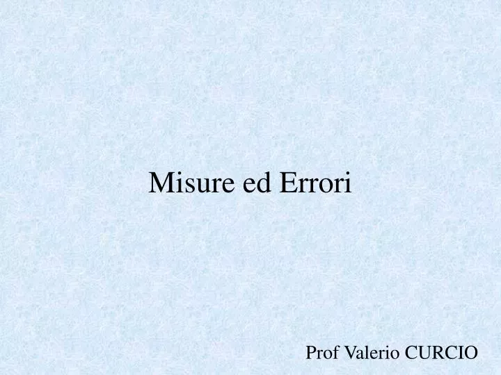 misure ed errori