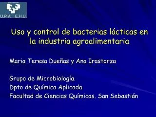 Uso y control de bacterias lácticas en la industria agroalimentaria