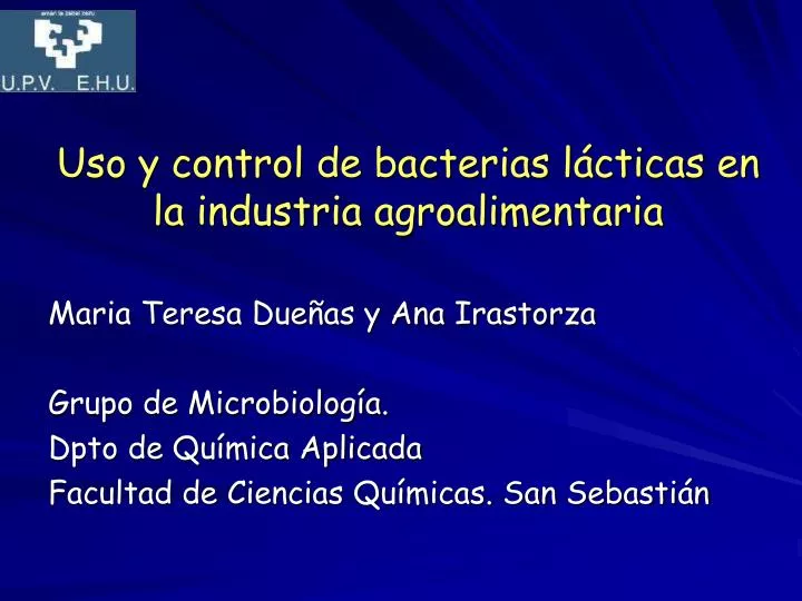uso y control de bacterias l cticas en la industria agroalimentaria