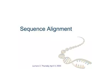 Sequence Alignment