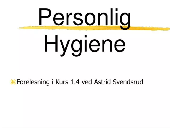 personlig hygiene