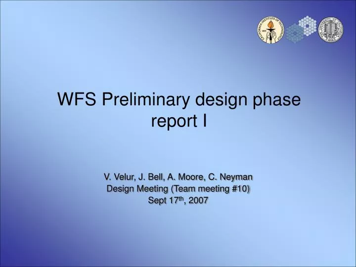 wfs preliminary design phase report i