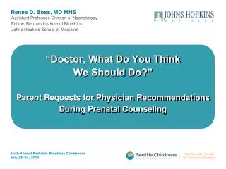 “Doctor, What Do You Think We Should Do?” Parent Requests for Physician Recommendations During Prenatal Counseling