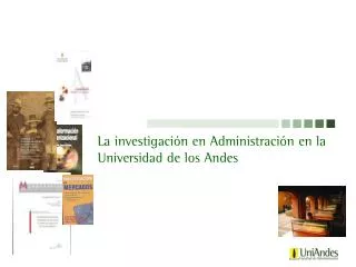 La investigación en Administración en la Universidad de los Andes