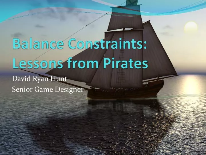 balance constraints lessons from pirates
