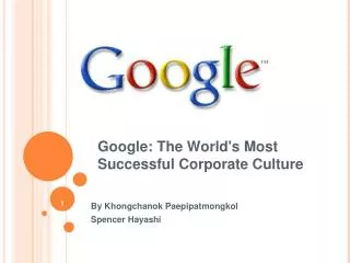 Google: The World's Most Successful Corporate Culture