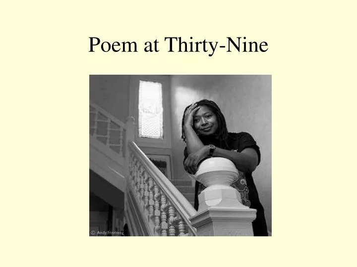 poem at thirty nine