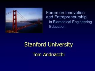 Stanford University Tom Andriacchi