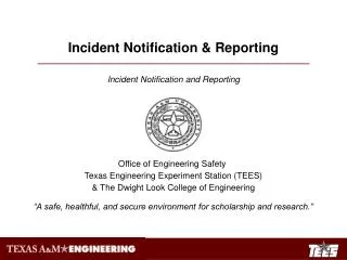 Incident Notification &amp; Reporting