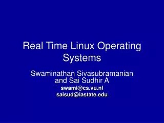 Real Time Linux Operating Systems