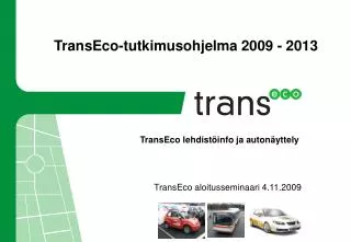 TransEco-tutkimusohjelma 2009 - 2013