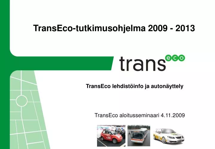 transeco tutkimusohjelma 2009 2013