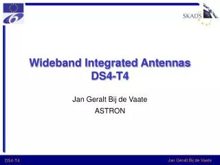 Wideband Integrated Antennas DS4-T4