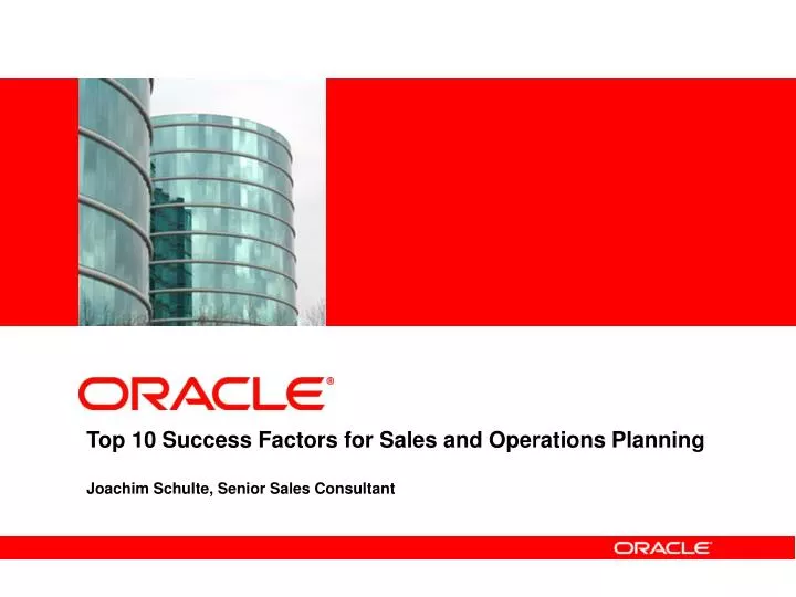 top 10 success factors for sales and operations planning joachim schulte senior sales consultant