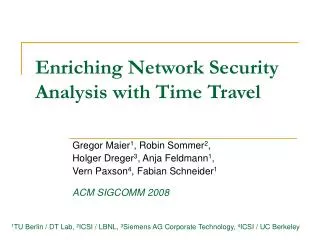 Enriching Network Security Analysis with Time Travel