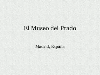 El Museo del Prado