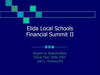 Elida Local Schools Financial Summit II