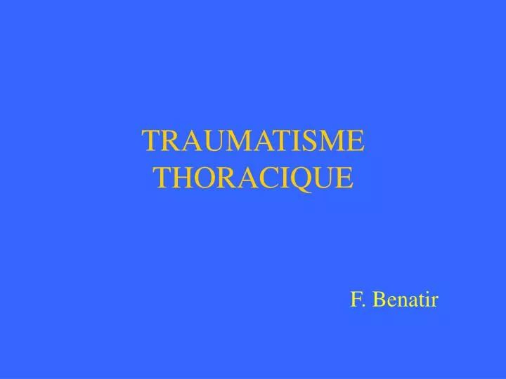 traumatisme thoracique
