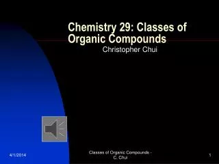 Chemistry 29: Classes of Organic Compounds