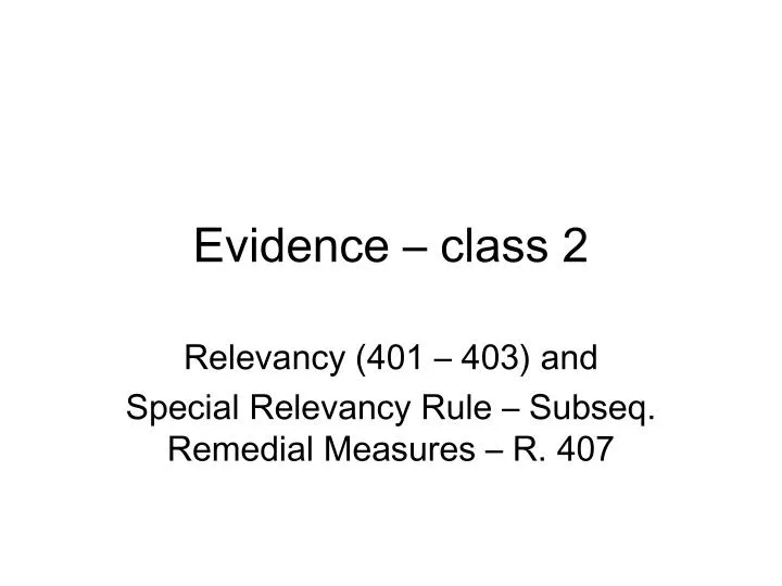 evidence class 2