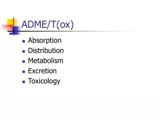 ADME/T(ox)