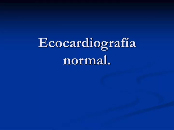 ecocardiograf a normal