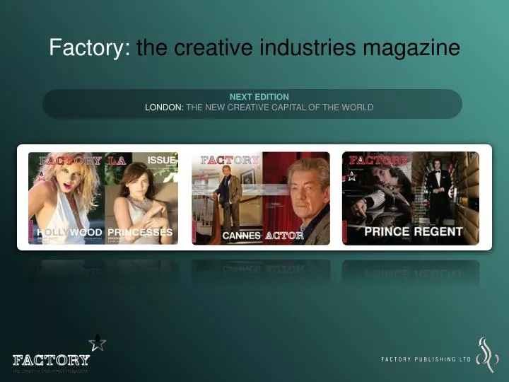 factory the creative industries magazine