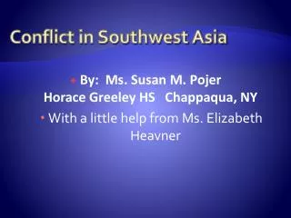 Conflict in Southwest Asia