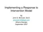 Implementing a Response to Intervention Model - slide 1