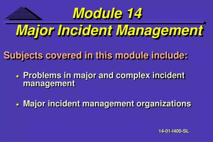 module 14 major incident management